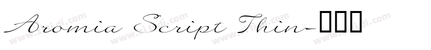 Aromia Script Thin字体转换